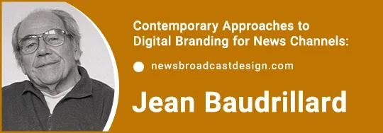 Portrait of Jean Baudrillard, French sociologist and philosopher, whose theory of hyperreality influences the philosophy of digital branding for news channels.
